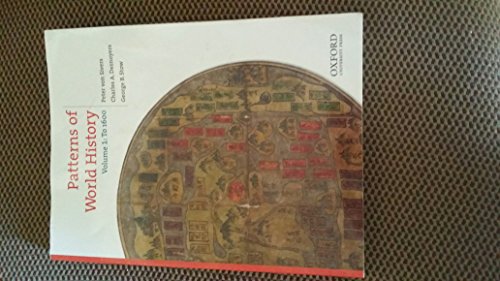 Imagen de archivo de Patterns of World History: Volume One: To 1600 a la venta por Zoom Books Company