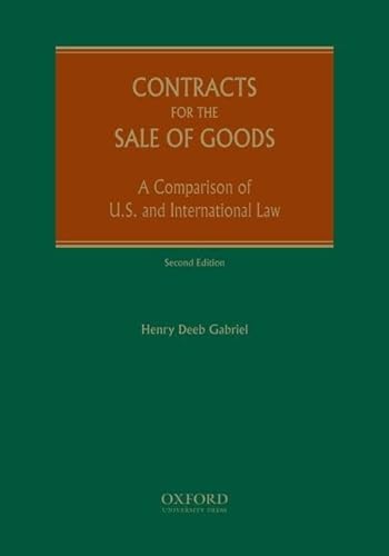 Stock image for Contracts for the Sale of Goods: A Comparison of U.S. and International Law for sale by Housing Works Online Bookstore