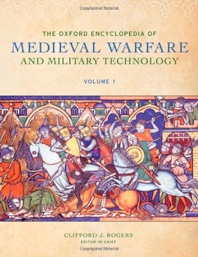Stock image for The Oxford Encyclopedia of Medieval Warfare and Military Technology for sale by Revaluation Books