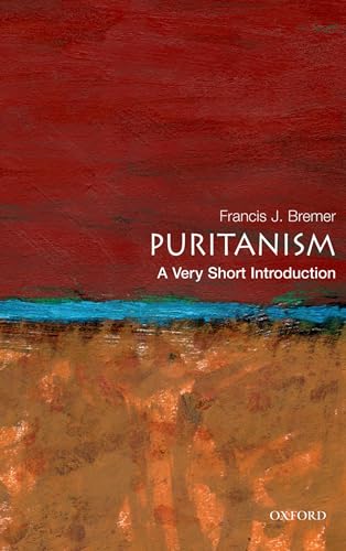 Stock image for Puritanism: A Very Short Introduction (Very Short Introductions) for sale by Elizabeth Brown Books & Collectibles