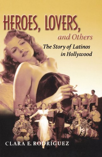 9780195335132: Heroes, Lovers, and Others: The Story of Latinos in Hollywood