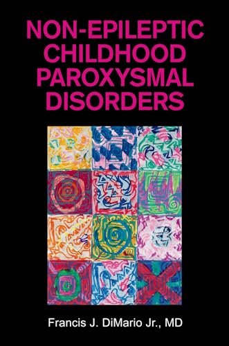 Stock image for Non-Epileptic Childhood Paroxysmal Disorders (Hb 2009) for sale by Universal Store