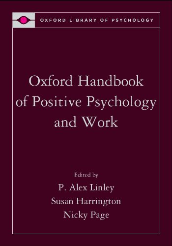 Beispielbild fr Oxford Handbook of Positive Psychology and Work zum Verkauf von Better World Books