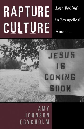 9780195335675: Rapture Culture: Left Behind in Evangelical America