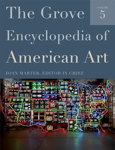 9780195335798: Five-volume set (The Grove Encyclopedia of American Art)