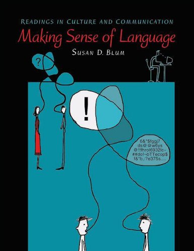 Stock image for Making Sense of Language : Readings in Culture and Communication for sale by Better World Books