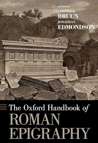 9780195336467: The Oxford Handbook of Roman Epigraphy (Oxford Handbooks)