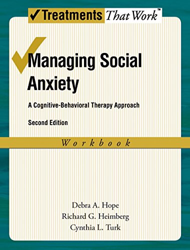 Stock image for Managing Social Anxiety: A Cognitive-Behavioral Therapy Approach (Treatments That Work) for sale by Butterfly Books