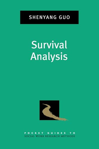 Stock image for Survival Analysis (Pocket Guide to Social Work Research Methods) for sale by Book Outpost