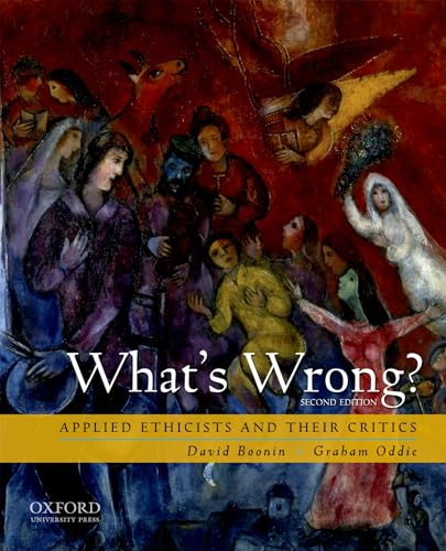 Beispielbild fr What's Wrong? : Applied Ethicists and Their Critics zum Verkauf von Better World Books