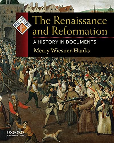 9780195338027: The Renaissance and Reformation: A History in Documents (Pages from History)