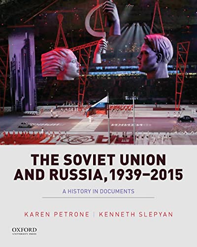 Stock image for The Soviet Union and Russia, 1939-2015: A History in Documents (Pages from History) for sale by BooksRun