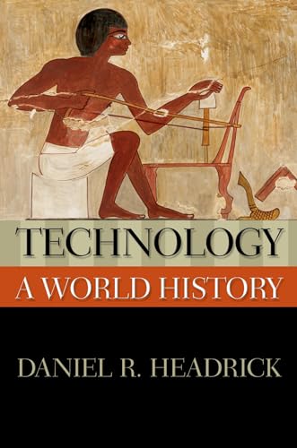 Stock image for Technology: A World History (New Oxford World History) for sale by HPB-Emerald