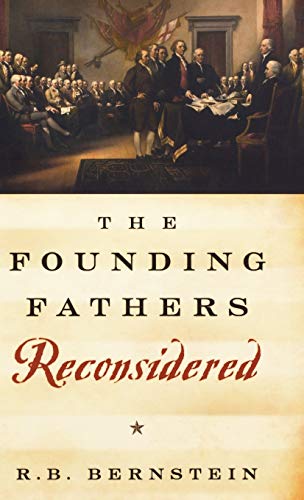 Imagen de archivo de The Founding Fathers Reconsidered a la venta por Better World Books