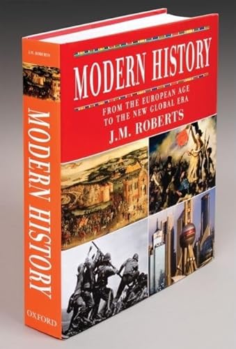 Modern History: From the European Age to the New Global Era (9780195339062) by Roberts, J.M.