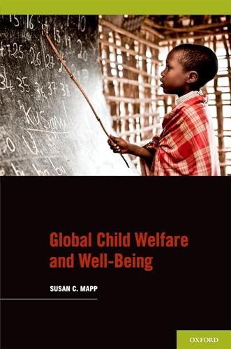 Beispielbild fr Global Child Welfare and Well-Being zum Verkauf von WeBuyBooks