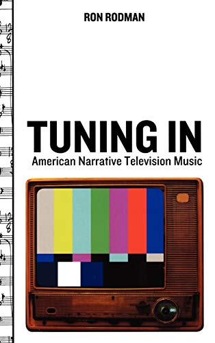9780195340242: Tuning in: American Narrative Television Music (Oxford Music / Media)