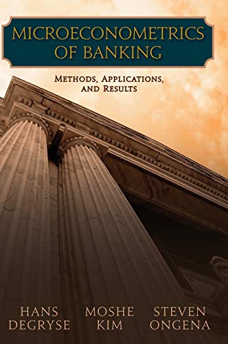 Imagen de archivo de Microeconometrics of Banking: Methods, Applications, and Results a la venta por GF Books, Inc.