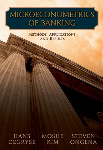 Stock image for Microeconometrics of Banking: Methods, Applications, and Results for sale by Blackwell's