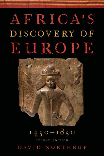 Stock image for Africa's Discovery of Europe 1450-1850 for sale by SecondSale