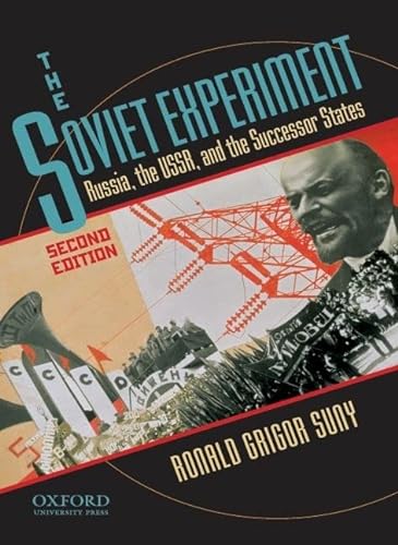 9780195340556: The Soviet Experiment: Russia, the USSR, and the Successor States