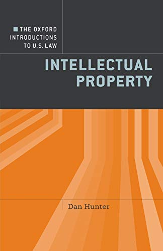 9780195340600: The Oxford Introductions to U.S. Law: Intellectual Property