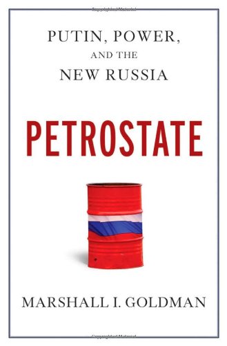 Beispielbild fr Petrostate: Putin, Power, and the New Russia zum Verkauf von Eighth Day Books, LLC