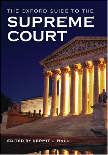 Imagen de archivo de The Supreme Court of the United States (The Oxford Guide to) a la venta por The Maryland Book Bank