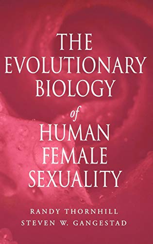 9780195340983: The Evolutionary Biology of Human Female Sexuality