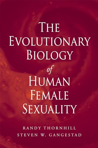 9780195340990: The Evolutionary Biology of Human Female Sexuality