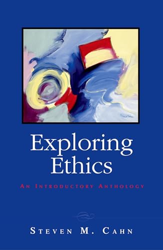 Beispielbild fr Exploring Ethics : An Introductory Anthology zum Verkauf von Better World Books