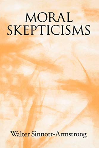 9780195342062: Moral Skepticisms