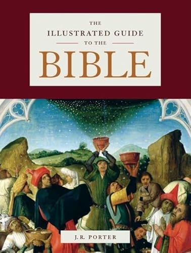 Beispielbild fr The Illustrated Guide to the Bible zum Verkauf von Better World Books