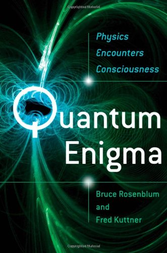 Stock image for Quantum Enigma : Physics Encounters Consciousness for sale by Better World Books