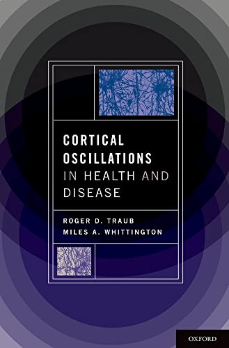 9780195342796: Cortical Oscillations in Health and Disease