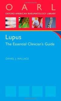 Imagen de archivo de Lupus: The Essential Clinician's Guide (Oxford American Rheumatology Library) a la venta por ThriftBooks-Atlanta