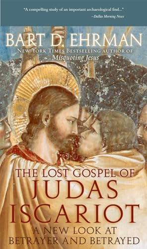 Stock image for The Lost Gospel of Judas Iscariot: A New Look at Betrayer and Betrayed for sale by Lakeside Books