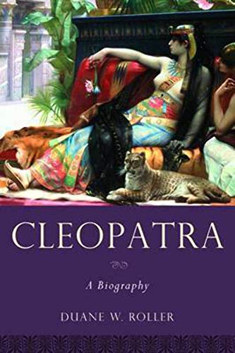 Stock image for Cleopatra: A Biography (Women in Antiquity) for sale by -OnTimeBooks-