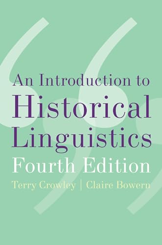 Stock image for An Introduction to Historical Linguistics for sale by HPB-Red