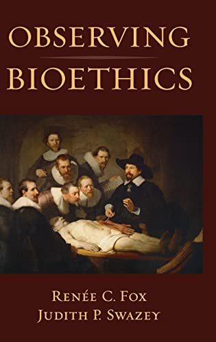 Beispielbild fr Observing Bioethics zum Verkauf von Better World Books