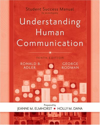 Stock image for STUDENT SUCESS MANUAL to accompany Understanding Human Communication 10th for sale by Better World Books