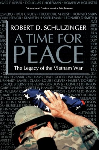 Stock image for A Time for Peace : The Legacy of the Vietnam War for sale by Better World Books