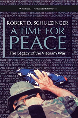 9780195365924: A Time For Peace: The Legacy of the Vietnam War