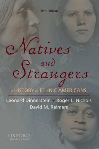 Imagen de archivo de Natives and Strangers: A History of Ethnic Americans a la venta por SecondSale