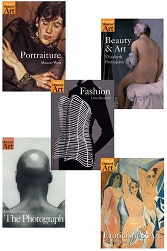 Oxford History of Art: Artistic Views (5 Volume Set) (9780195366464) by Breward, Christopher; Clarke, Graham; Mahon, Alyce; Prettejohn, Elizabeth; West, Shearer