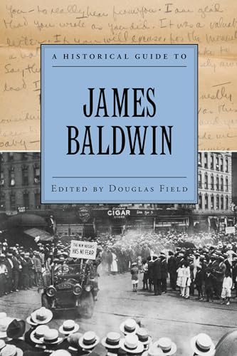 Stock image for A Historical Guide to James Baldwin (Historical Guides to American Authors) for sale by HPB-Red