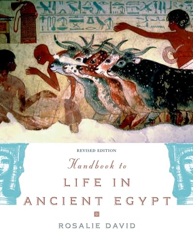 Beispielbild fr Handbook to Life in Ancient Egypt Revised zum Verkauf von Better World Books: West