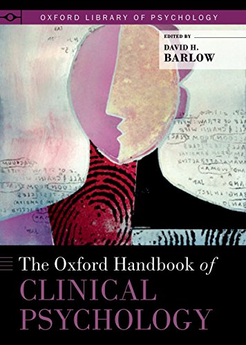 Stock image for The Oxford Handbook of Clinical Psychology (Oxford Library of Psychology) for sale by Housing Works Online Bookstore