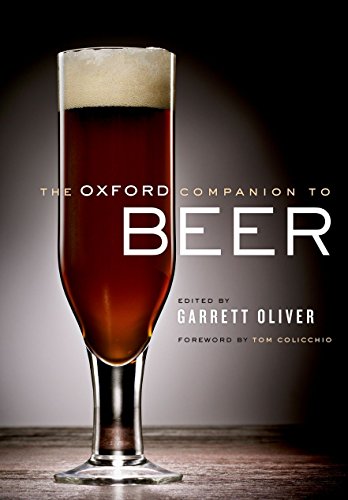 Imagen de archivo de The Oxford Companion to Beer a la venta por Revaluation Books
