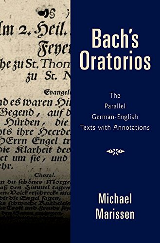 Stock image for Bach's Oratorios: The Parallel German-English Texts with Annotations for sale by HPB-Red